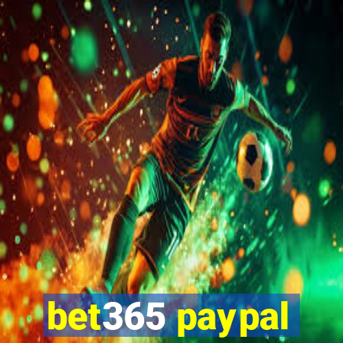 bet365 paypal